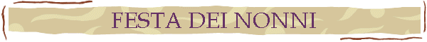 FESTA DEI NONNI