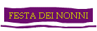 FESTA DEI NONNI