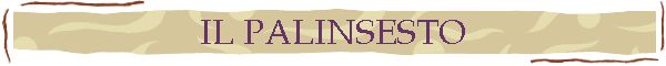 IL PALINSESTO