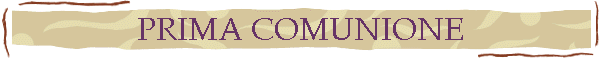 PRIMA COMUNIONE